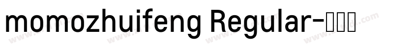 momozhuifeng Regular字体转换